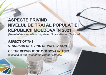 The statistical publication „Aspects of the Standard of Living of Population of the Republic of Moldova in 2021" was posted on the website